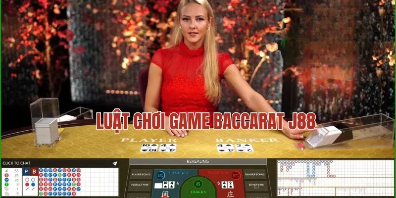 Luật chơi cơ bản của game Baccarat J88